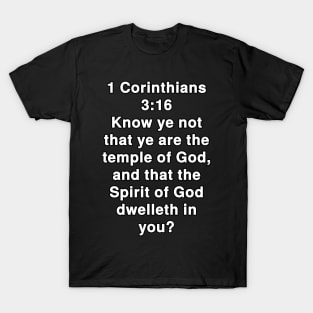 1 Corinthians 3:16  King James Version (KJV) Bible Verse Typography T-Shirt